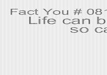 life