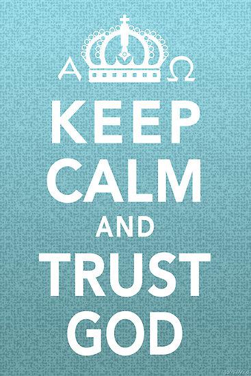 Trust God