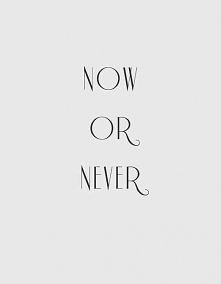 now