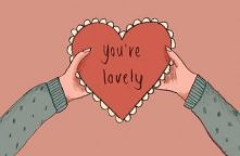 you are lovely