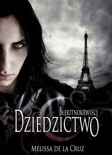 Błękitnokrwiści. Dziedzictwo