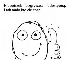 zawsze uwielbiałam niepodważalne argumenty mężczyzn w moim życiu