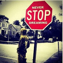 Nigdy nie przestawaj marzyć