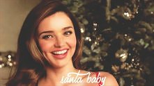 Miranda Kerr (.gif)
santa ...