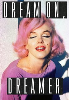 dream on, dreamer