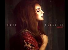Lana Del Rey- Dark Paradise