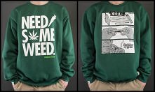 bluza need some weed