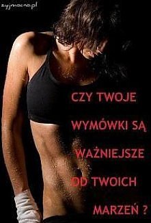 wymówki precz!