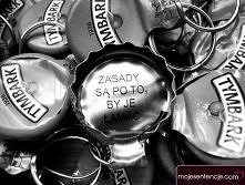 zasady są po to by je łamać.