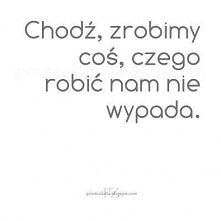 coś czego nie wypada.