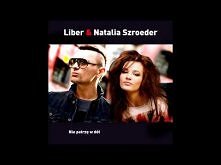 Natalia Szroeder &amp; Liber - Nie patrzę w dół

<333 " Nie patrzę w dół, bo wierzę w to, że mamy w sobie tą moc! Iść przed siebie...! "