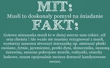 Czy na pewno musli to dobry pomysł?