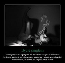 Bycie singlem ...