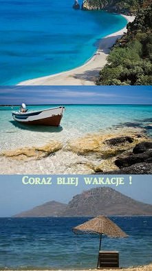 Coraz bliżej wakacje ; )
Pi...