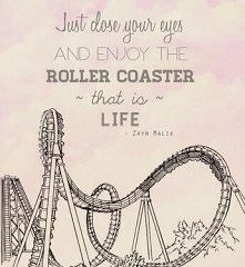 roller coaster. ♥