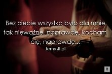 kocham Cię, na prawdę..