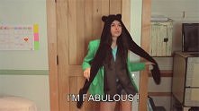 I'm fabulous!