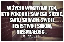 najtrudniej wygrać z samym ...