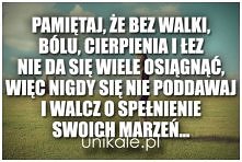 Pamiętaj, że bez walki..
