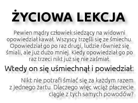 Życiowa lekcja ...