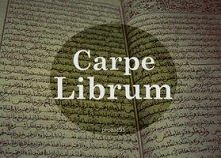 Carpe Librum ;-)
