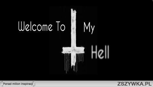 Hell...