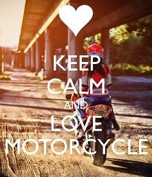 keep calm and love motorcyc...