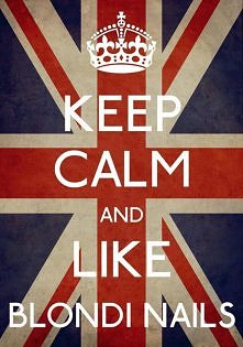 Keep Calm and like Blondi Nails