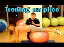 Trening na piłce - Mktrener...