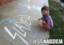jest jeszcze nadzieja... :D