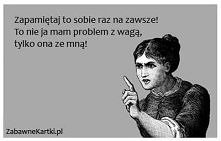 problemy z wagą ;)