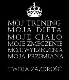 True story! Więc bierzemy się w garść niech innym opadną szczeny! <3
