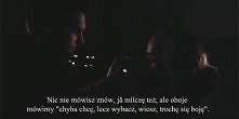 lecz wybacz,wiesz,trochę się boję..''