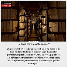 Co kryją archiwa watykańskie?