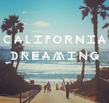 california dreaming ♥
