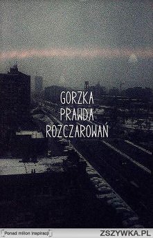 "...Im mniej wiesz tym lepiej śpisz..."