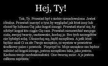 Przestań być z siebie niezadowolona!