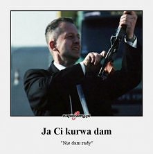 Że niby nie dasz rady?