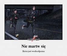 Bieganie w deszczu :)