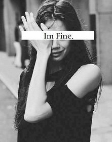 "Im fine"