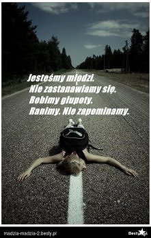 młodzi. głupoty.