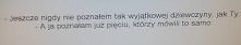 I zawsze kończyło się tak samo