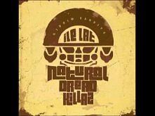 Natural Dread Killaz - Bacz na Słowa