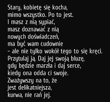 Kobietę się kocha <3