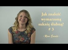 Jak wybrać suknię ślubną? #...