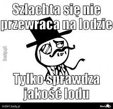 Dobre wytłumaczenie dla tych, którzy często się przewracają. XDD ;D