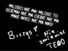 " miłości nie ma! miło...