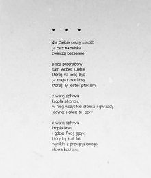 dla Ciebie piszę miłość
[Wo...