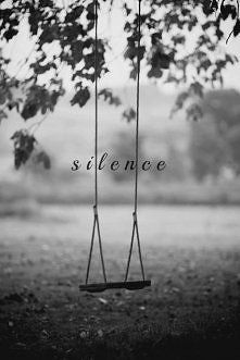silence