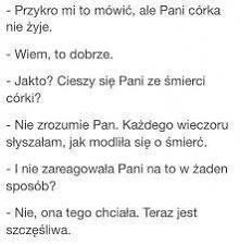 -Boisz się śmieci ?
-Czy ja się jej boje ? Nie,ja jej chcę...